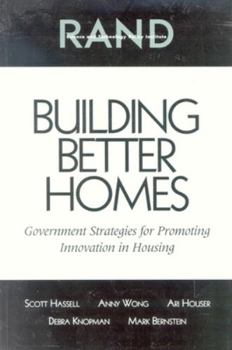 Paperback Building Better Homes: Goverment Strategies for Promoting Innovation Book