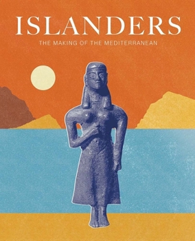 Paperback Islanders: The Making of the Mediterranean Book
