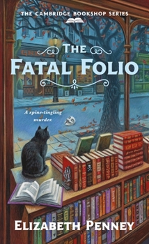 Mass Market Paperback The Fatal Folio: The Cambridge Bookshop Series Book