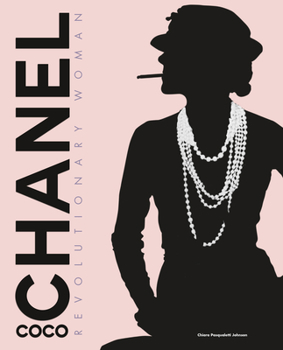 Hardcover Coco Chanel: Revolutionary Woman Book