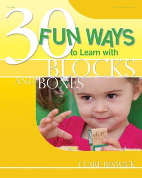 Paperback 30 Fun Ways to Learn with Blocks and Boxes Book