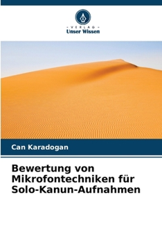 Paperback Bewertung von Mikrofontechniken für Solo-Kanun-Aufnahmen [German] Book