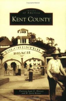 Kent County - Book  of the Images of America: Maryland