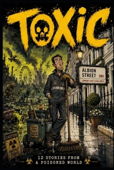 Toxic