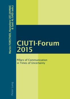 Paperback Ciuti-Forum 2015: Pillars of Communication in Times of Uncertainty Book