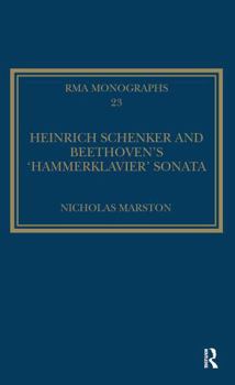 Paperback Heinrich Schenker and Beethoven's 'Hammerklavier' Sonata Book