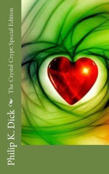 Paperback The Crystal Crypt: Special Edition Book