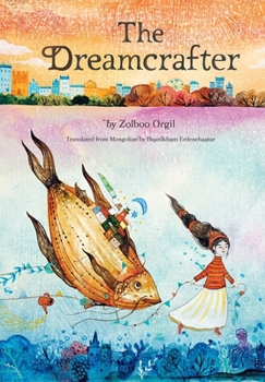 Hardcover The Dreamcrafter Book