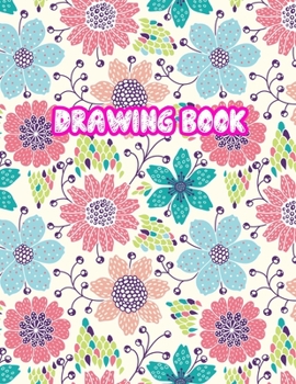 Drawing Book: Large Sketch Notebook for Drawing, Doodling or Sketching: 110 Pages, 8.5" x 11" Sketchbook ( Blank Paper Draw and Write Journal ) - Cover Design 099265