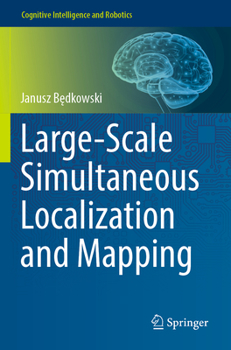 Paperback Large-Scale Simultaneous Localization and Mapping Book