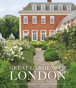 Hardcover Great Gardens of London Book