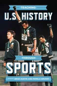 Hardcover Teaching U.S. History through Sports Book