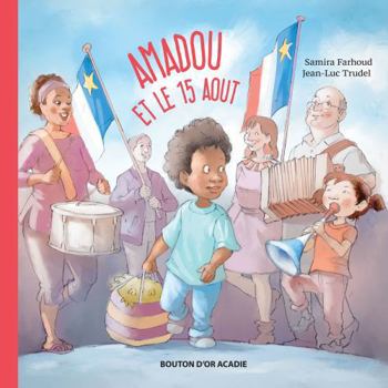 Hardcover Amadou et le 15 août [French] Book