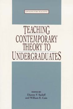 Paperback Teaching Contemporary Theory to Undergraduates Book