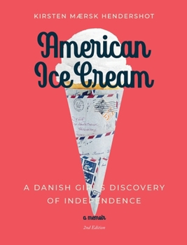 American Ice Cream: A Danish Girl's Discovery of Independence