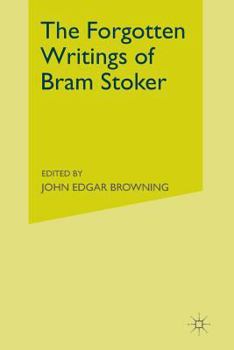 Paperback The Forgotten Writings of Bram Stoker Book