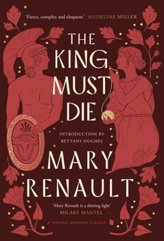 Hardcover The King Must Die Book