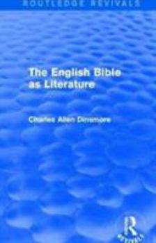 Paperback The English Bible as Literature Book