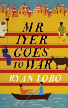 Hardcover Mr Iyer Goes to War Book