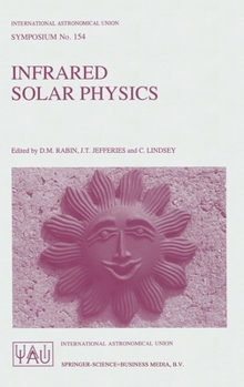 Hardcover Infrared Solar Physics Book