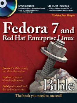 Paperback Fedora 7 and Red Hat Enterprise Linux Bible [With CDROMWith DVD] Book