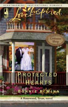 Protected Hearts - Book #1 of the Rosewood, Texas