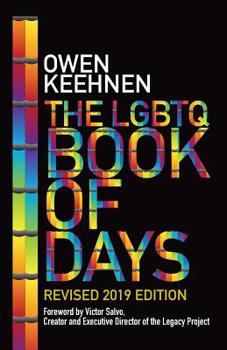 Paperback The LGBTQ Book of Days - Revised 2019 Edition Book