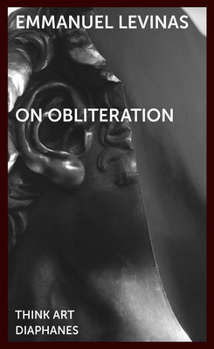 Paperback On Obliteration: An Interview with Françoise Armengaud Concerning the Work of Sacha Sosno Book
