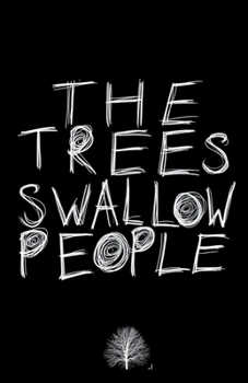 Paperback The Trees Swallow People Book