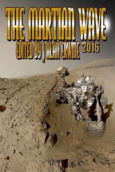 Paperback The Martian Wave: 2016 Book