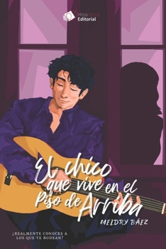 Paperback El chico que vive en el piso de arriba [Spanish] Book