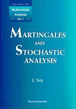 Hardcover Martingales & Stochastic Analysis (V1) Book