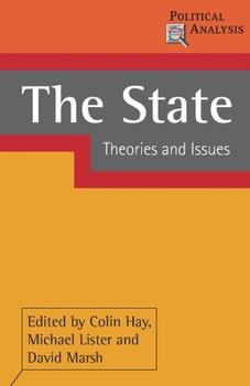 Paperback The State: Theories and Issues Book