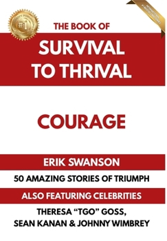 Book of Survival to Thrival - Courage