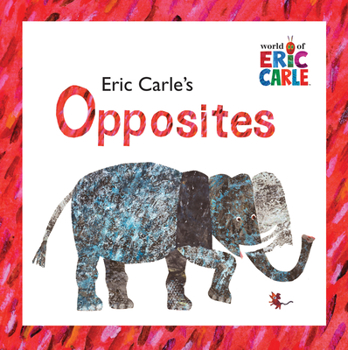 Paperback Eric Carle's Opposites Book