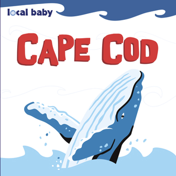 Board book Local Baby Cape Cod Book
