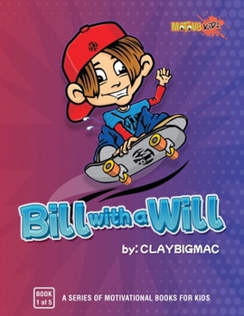 Paperback Bill with a Will Book