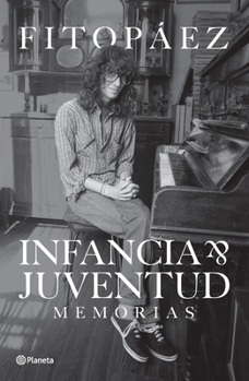 Paperback Infancia Y Juventud: Memorias [Spanish] Book