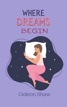 Paperback Where Dreams Begin Book