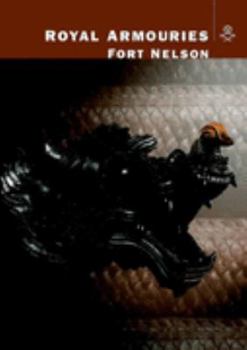 Paperback Royal Armouries Fort Nelson Book