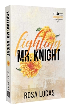 Paperback Fighting Mr. Knight Book