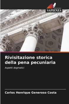 Paperback Rivisitazione storica della pena pecuniaria [Italian] Book