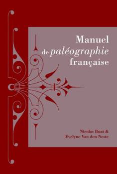 Paperback Manuel de Paleographie Francaise [French] Book