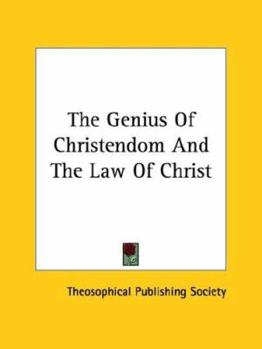 Paperback The Genius Of Christendom And The Law Of Christ Book