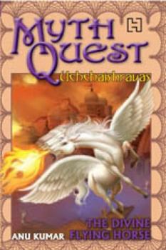 Paperback Mythquest 7: Uchchaishravas Book