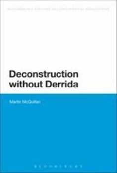 Hardcover Deconstruction Without Derrida Book