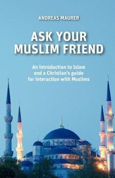 Paperback Ask Your Muslim Friend Book