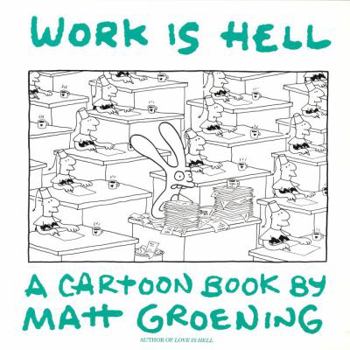 Paperback Work Is Hell Book