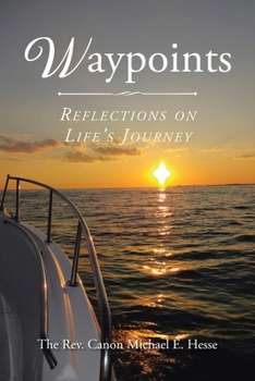 Paperback Waypoints: Reflections on Life's Journey Book