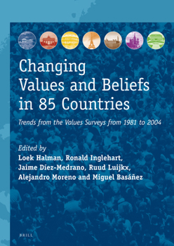 Paperback Changing Values and Beliefs in 85 Countries Book